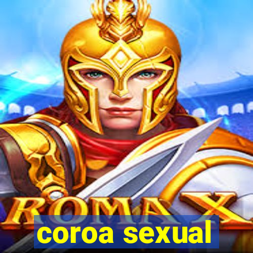 coroa sexual